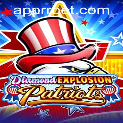 Discover the Thrilling World of DiamondExplosionPatriots: A Comprehensive Guide