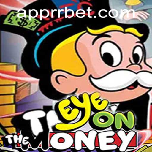 EyeOnTheMoney: A Thrilling New Experience in Online Gaming